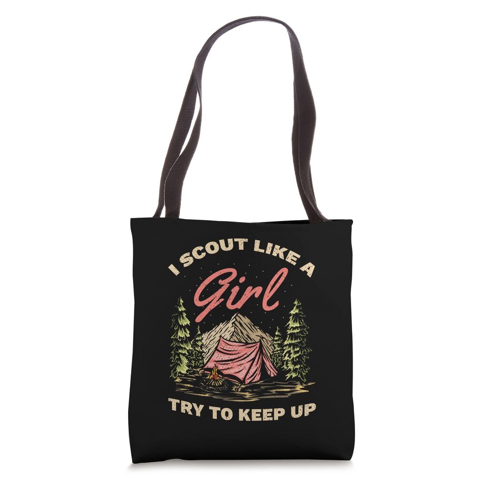 Scout Girl Life Scouting Lovers Hiking Camper Camp Tent Tote Bag >:(